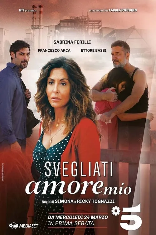 Svegliati amore mio (series)