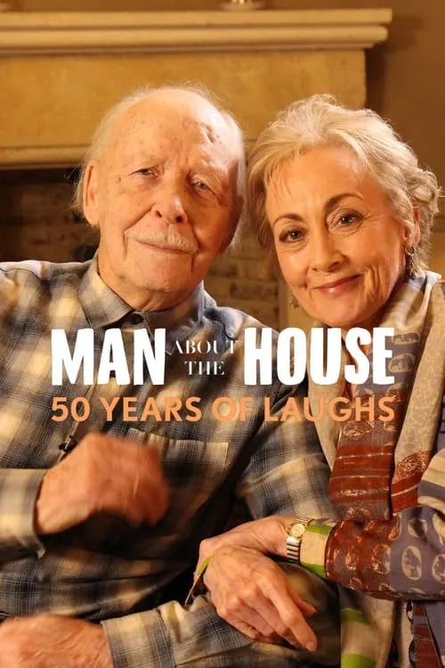 Man About the House: 50 Years of Laughs (movie)