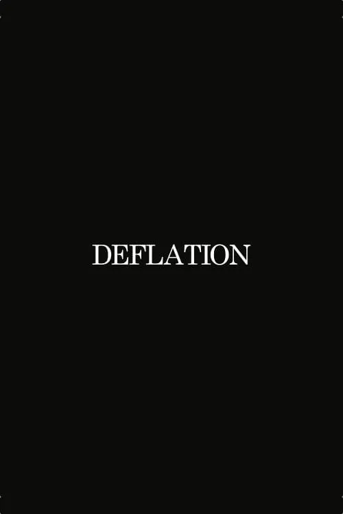 Deflation (фильм)