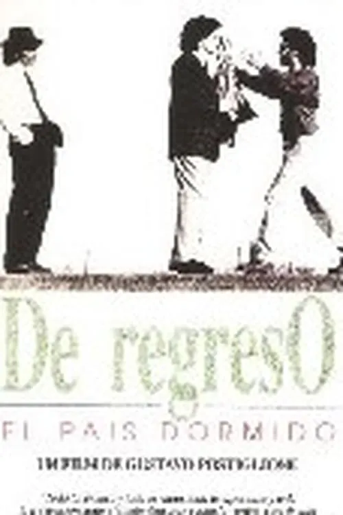 De regreso (El país dormido) (фильм)