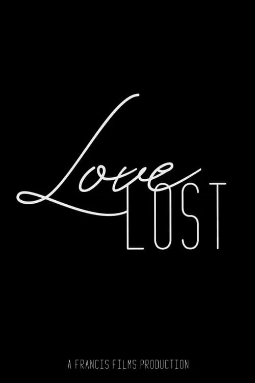 Love Lost (фильм)