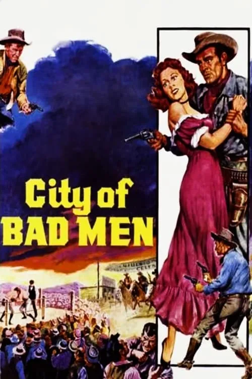 City of Bad Men (movie)