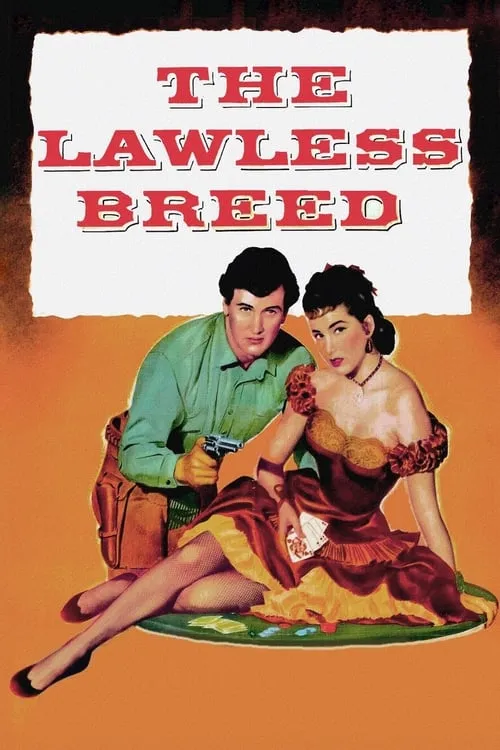 The Lawless Breed (movie)