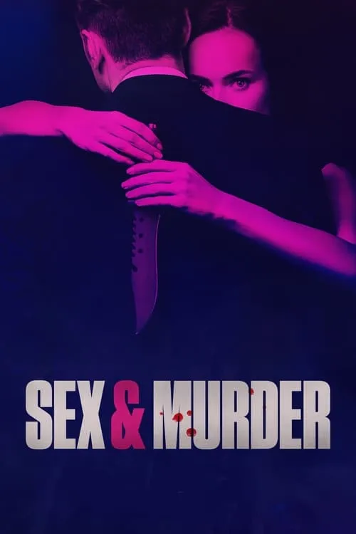 Sex & Murder (сериал)