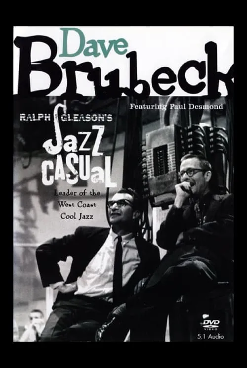 Jazz Casual: Dave Brubeck (movie)