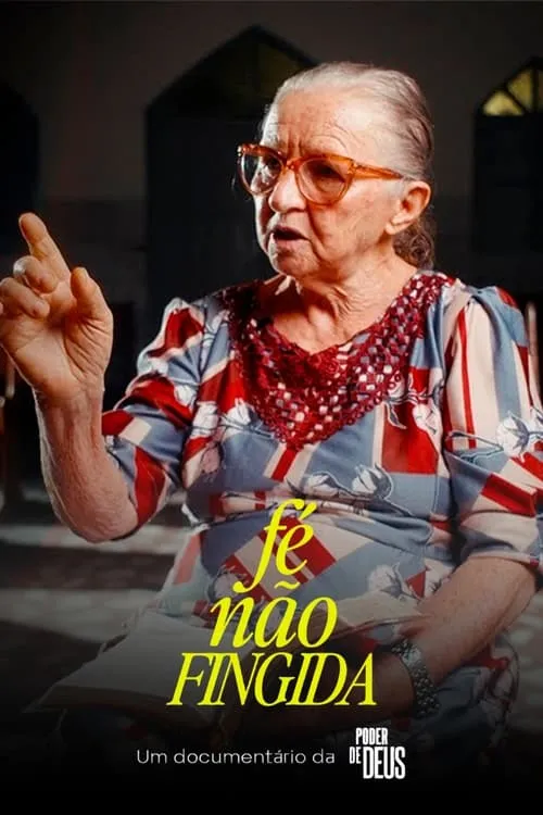 Fé Não Fingida (movie)