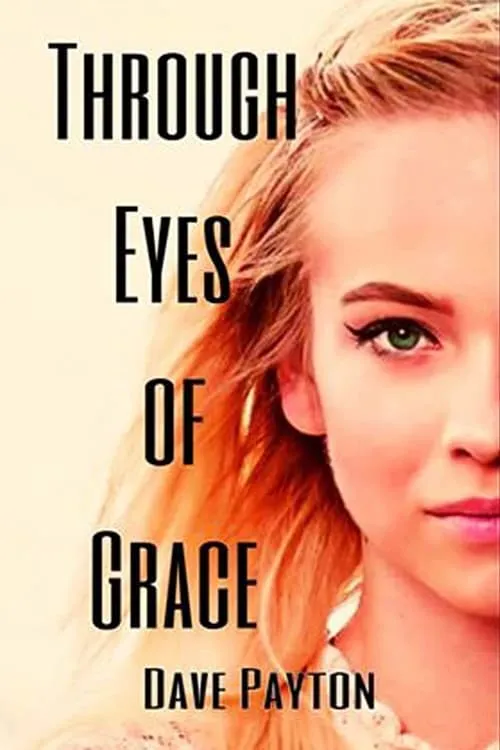 Through Eyes of Grace (фильм)