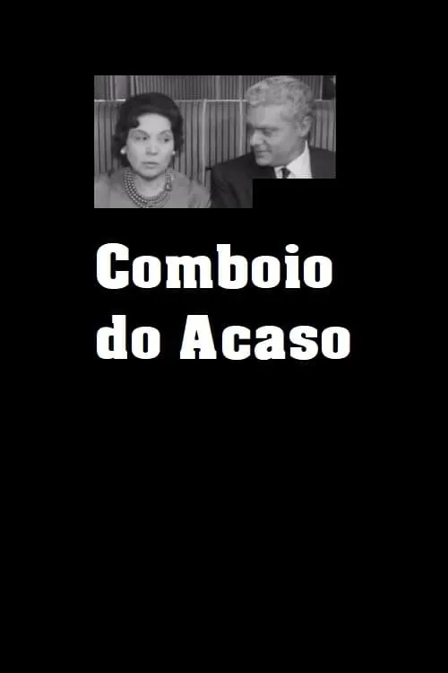 Comboio do Acaso (фильм)