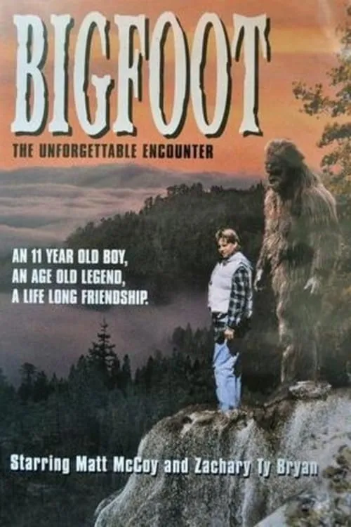 Bigfoot: The Unforgettable Encounter (movie)