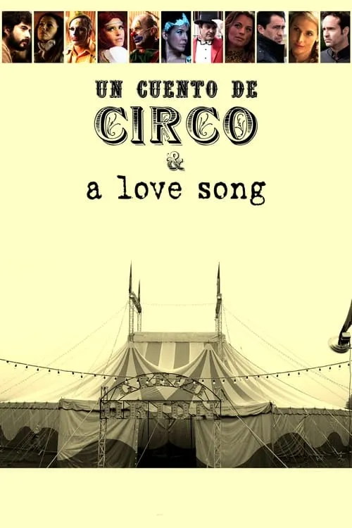 Un Cuento de Circo & A Love Song (фильм)