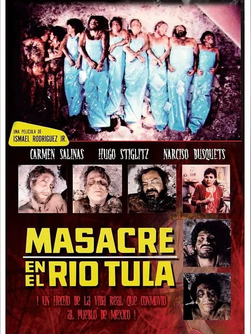 Masacre en el río Tula (фильм)