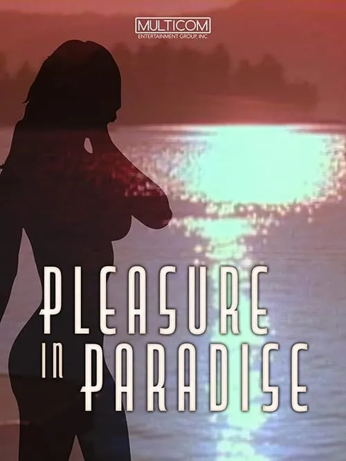 Pleasure in Paradise (movie)