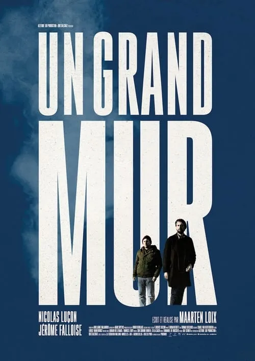 Un Grand mur (фильм)