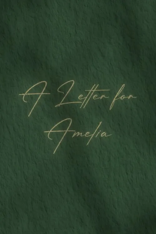 A Letter for Amelia (movie)