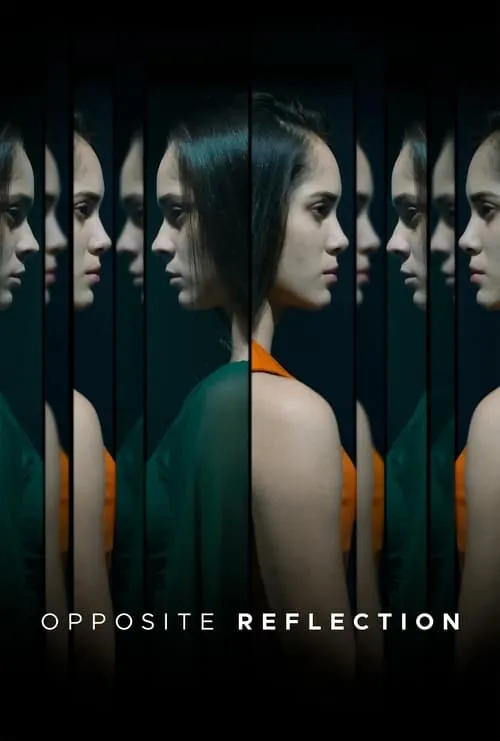 Opposite Reflection (movie)