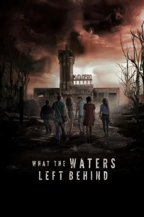 What the Waters Left Behind (movie)