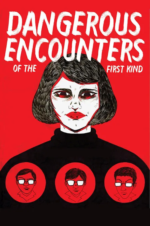 Dangerous Encounters of the First Kind (movie)