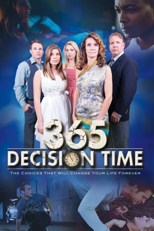 365 Decision Time (фильм)