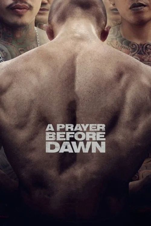 A Prayer Before Dawn (movie)