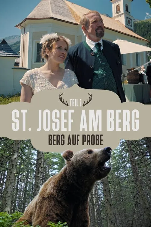 St. Josef am Berg -  Berge auf Probe (movie)