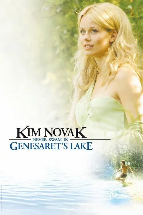 Kim Novak Never Swam in Genesaret's Lake (movie)