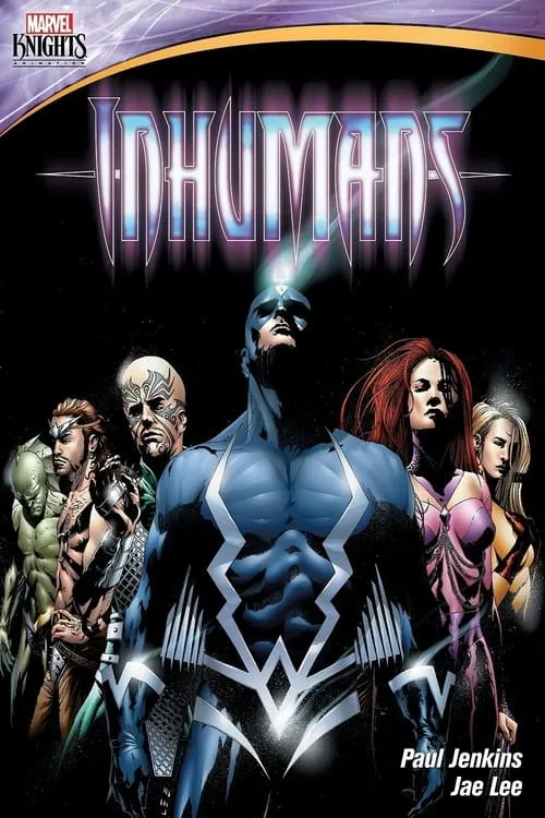 Marvel Knights: Inhumans