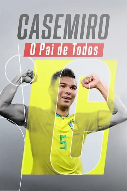 Casemiro, o Pai de Todos (фильм)