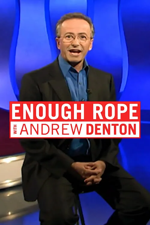 Enough Rope With Andrew Denton (series)