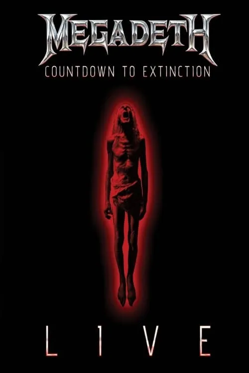 Megadeth: Countdown to Extinction - Live (фильм)