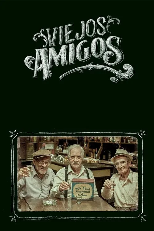 Viejos amigos (фильм)