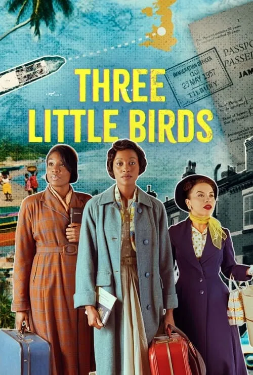 Three Little Birds (сериал)