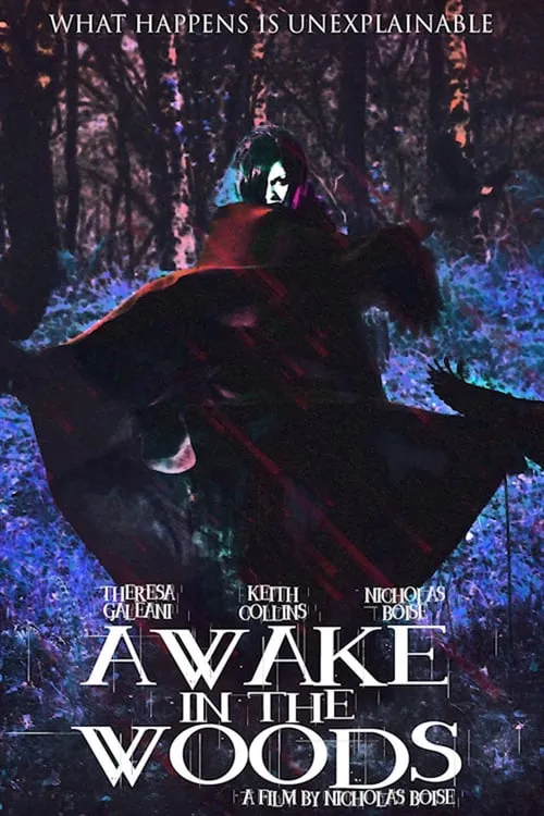 Awake In The Woods (movie)