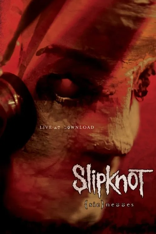 Slipknot: (sic)nesses (movie)