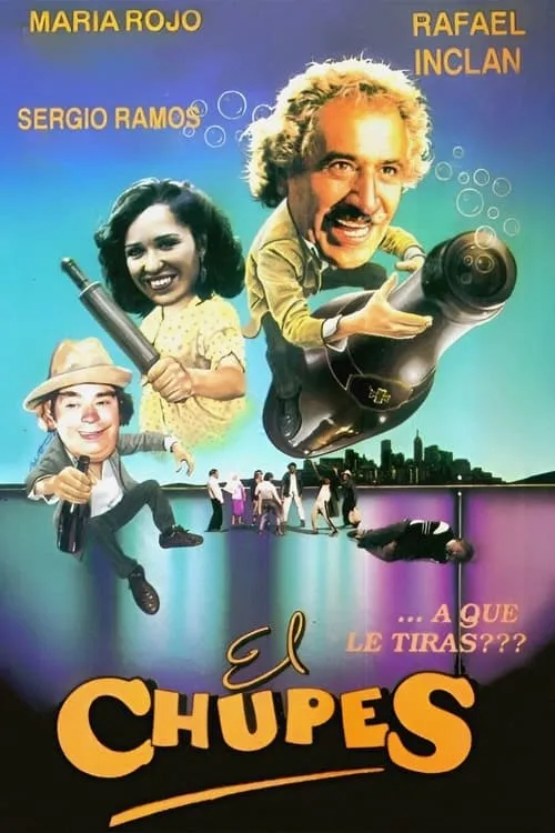 El chupes (movie)