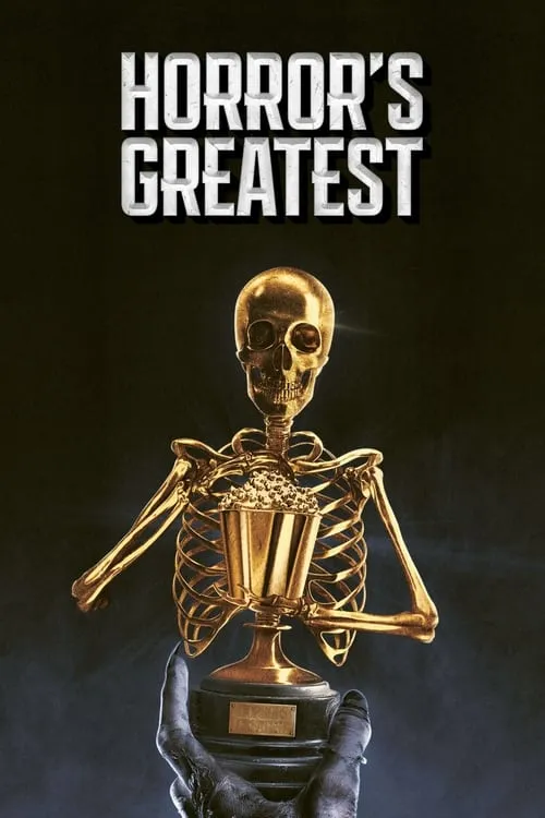 Horror's Greatest (сериал)