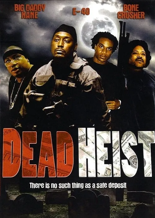 Dead Heist (movie)
