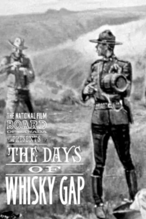 The Days of Whisky Gap (movie)