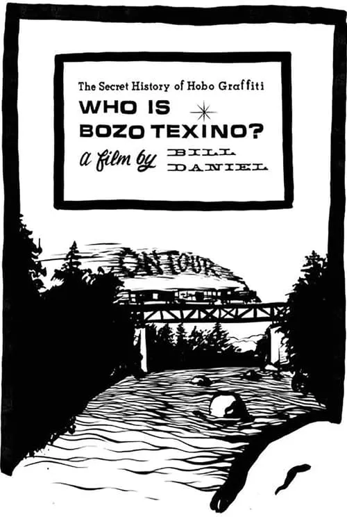 Who Is Bozo Texino? (movie)