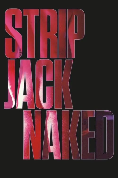 Strip Jack Naked (movie)