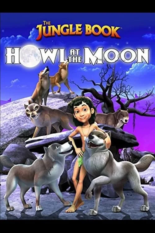 The Jungle Book: Howl at the Moon (фильм)