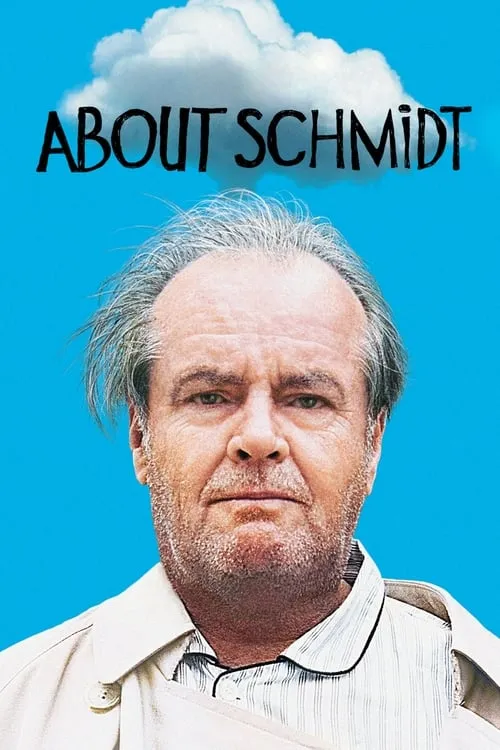 About Schmidt (movie)
