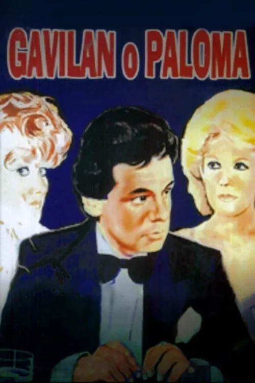 Gavilán o Paloma (movie)