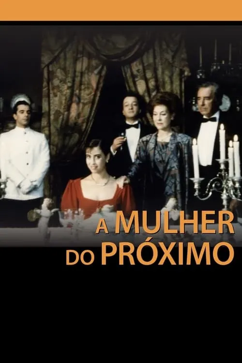 A Mulher do Próximo (фильм)