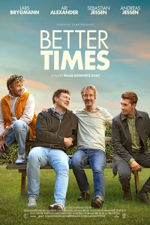 Better Times (movie)