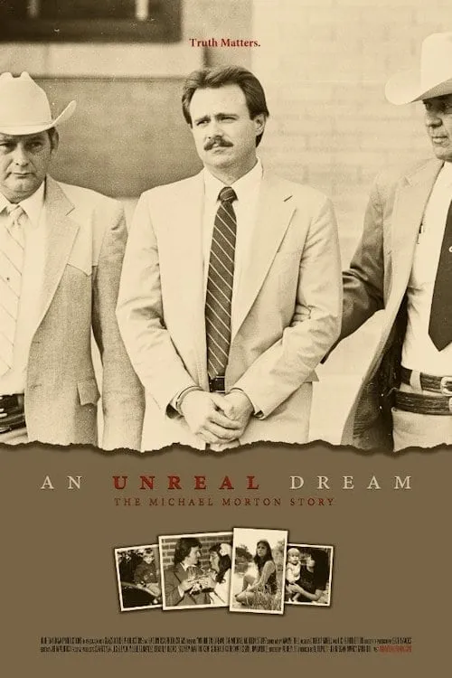 An Unreal Dream: The Michael Morton Story (movie)