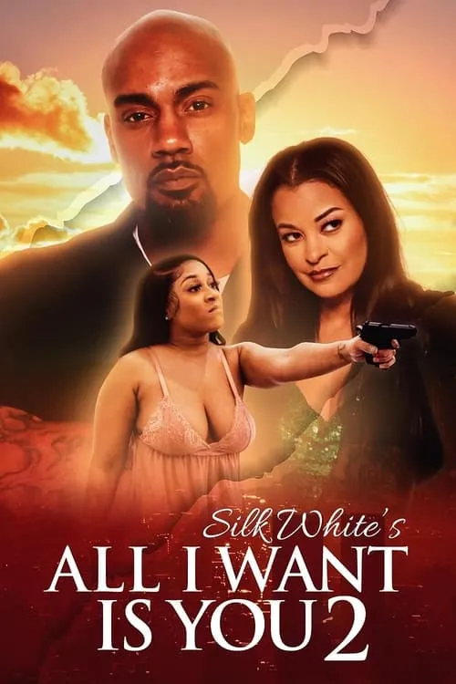 All I Want is You 2 (movie)