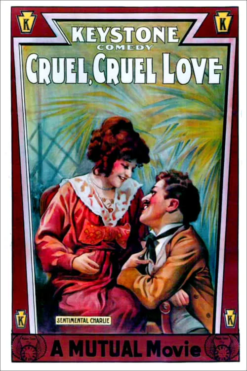 Cruel, Cruel Love (movie)