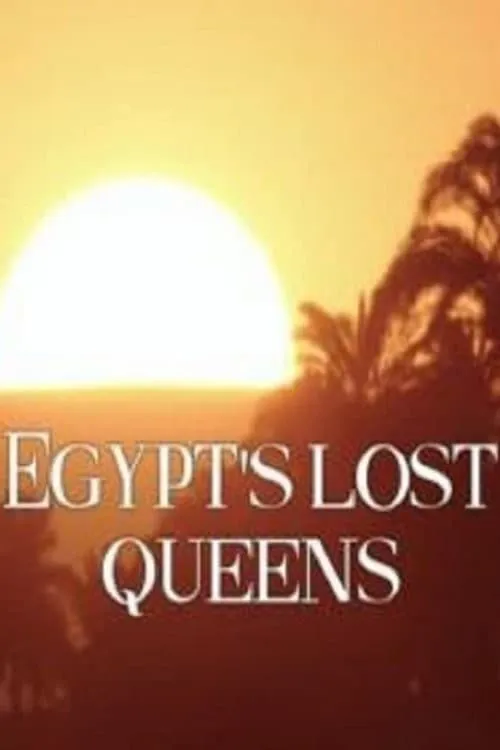 Egypt's Lost Queens (фильм)