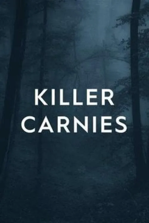 Killer Carnies (сериал)