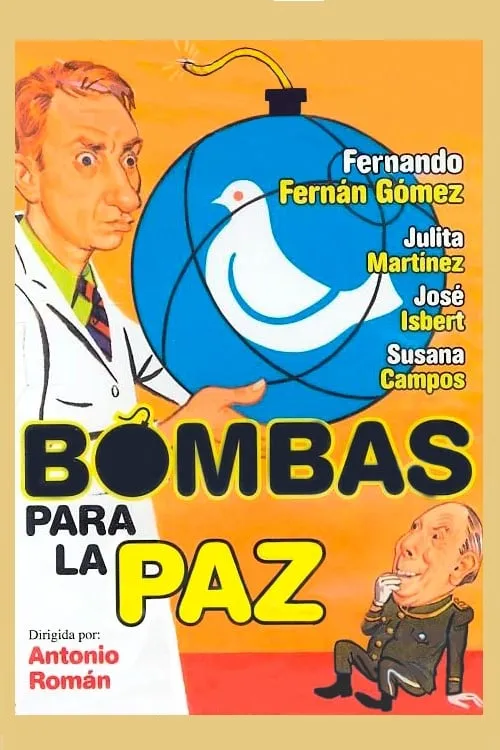 Bombas para la paz (фильм)